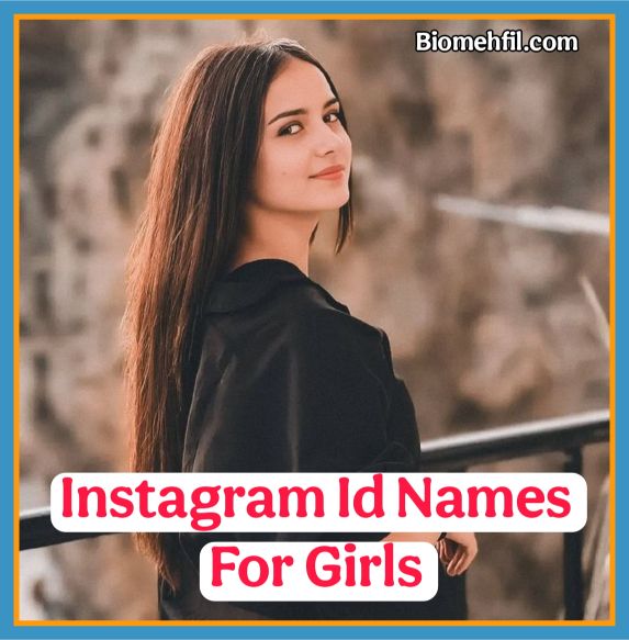 Instagram Id Names For Girls 