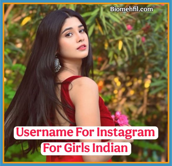 Username For Instagram For Girls Indian 