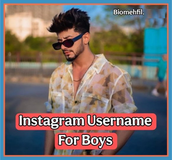 Instagram Username For Boys