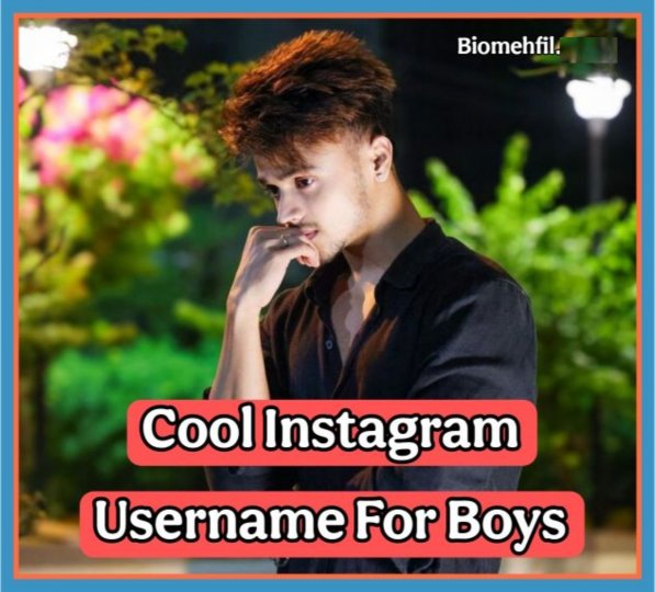 Instagram Username For Boys